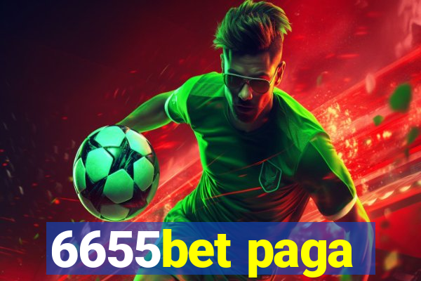 6655bet paga